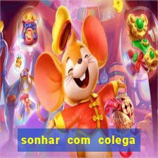 sonhar com colega de trabalho jogo do bicho